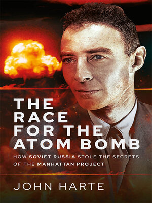 cover image of The Race for the Atom Bomb